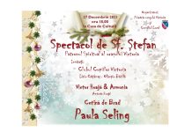 Spectacol la Casa de cultură din Victoria de Sf. Ştefan, patronul spiritual al oraşului