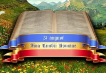 ,,Limba noastră-i o comoară“. Ziua Limbii Române, 31 august