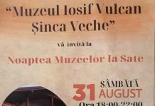 Noaptea muzeelor la sate se va organiza la Muzeul Iosif Vulcan din Șinca Veche