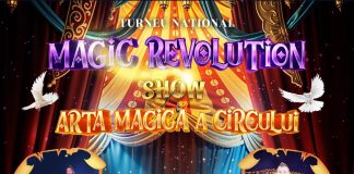 Spectacolul ,,Magic Revolution- Show Arta Magică a Circuli”, la Casa Armatei Făgăraș, vinei, ora 18.00